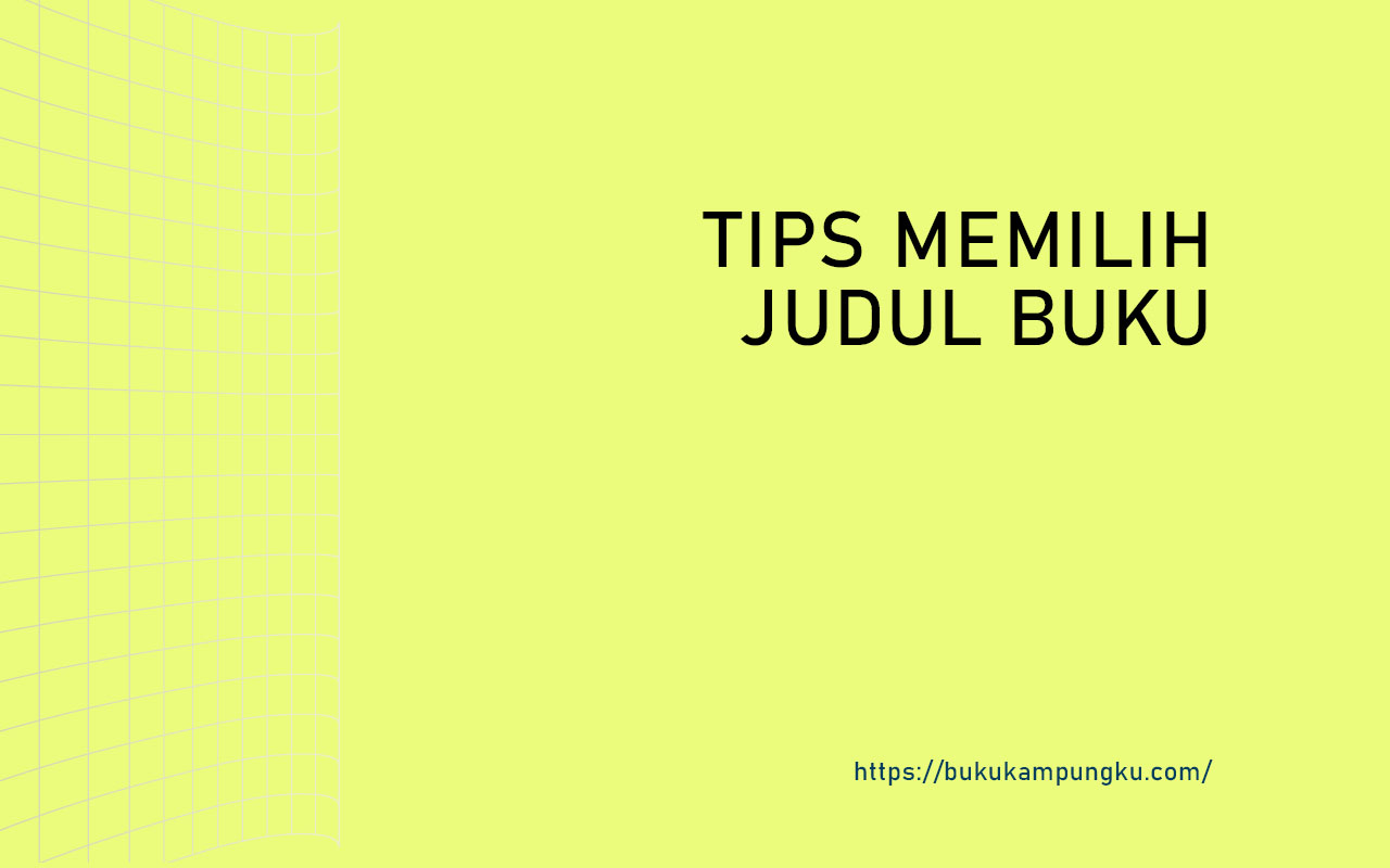 Tips Memilih Judul Buku