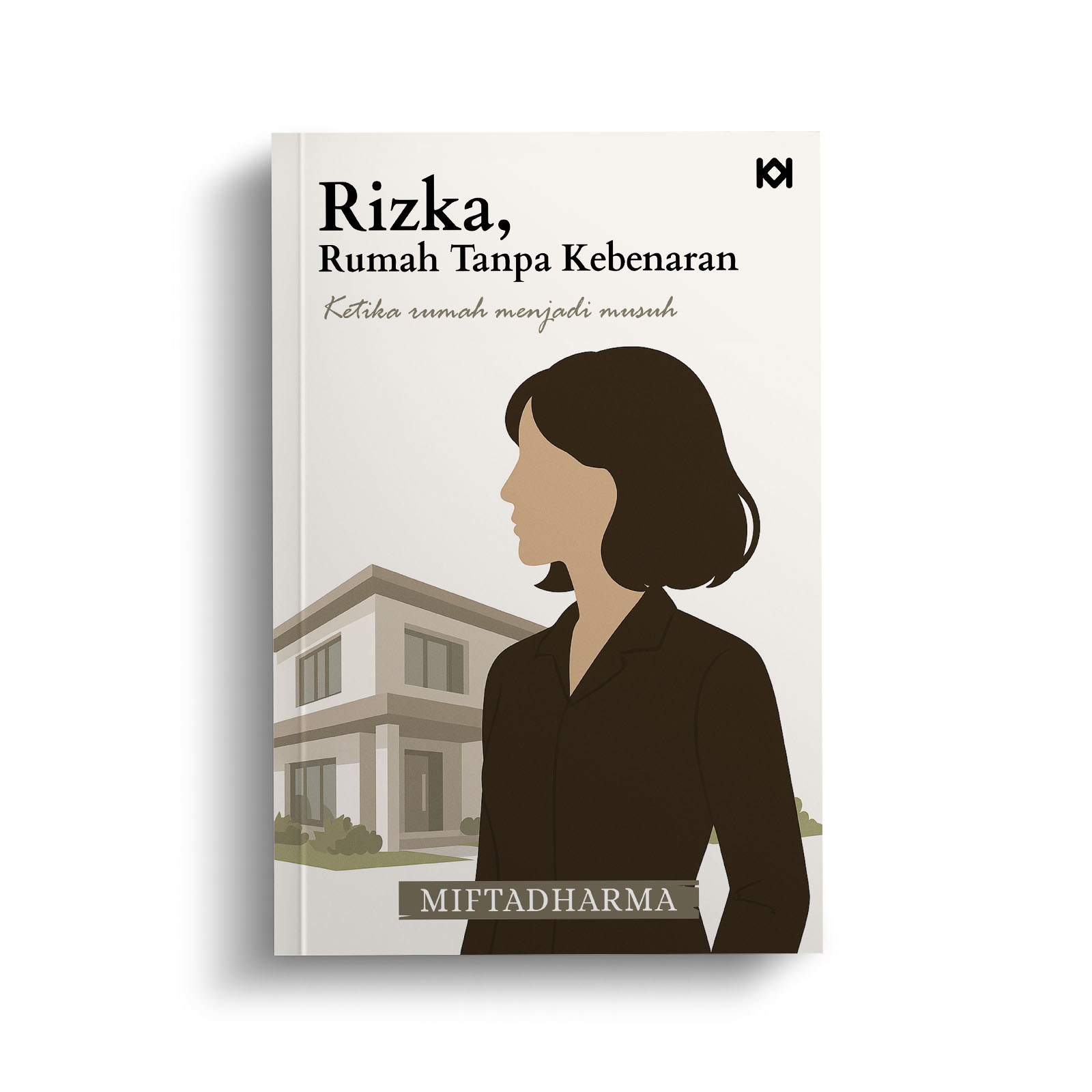 Rizka Rumah Tanpa Kebenaran