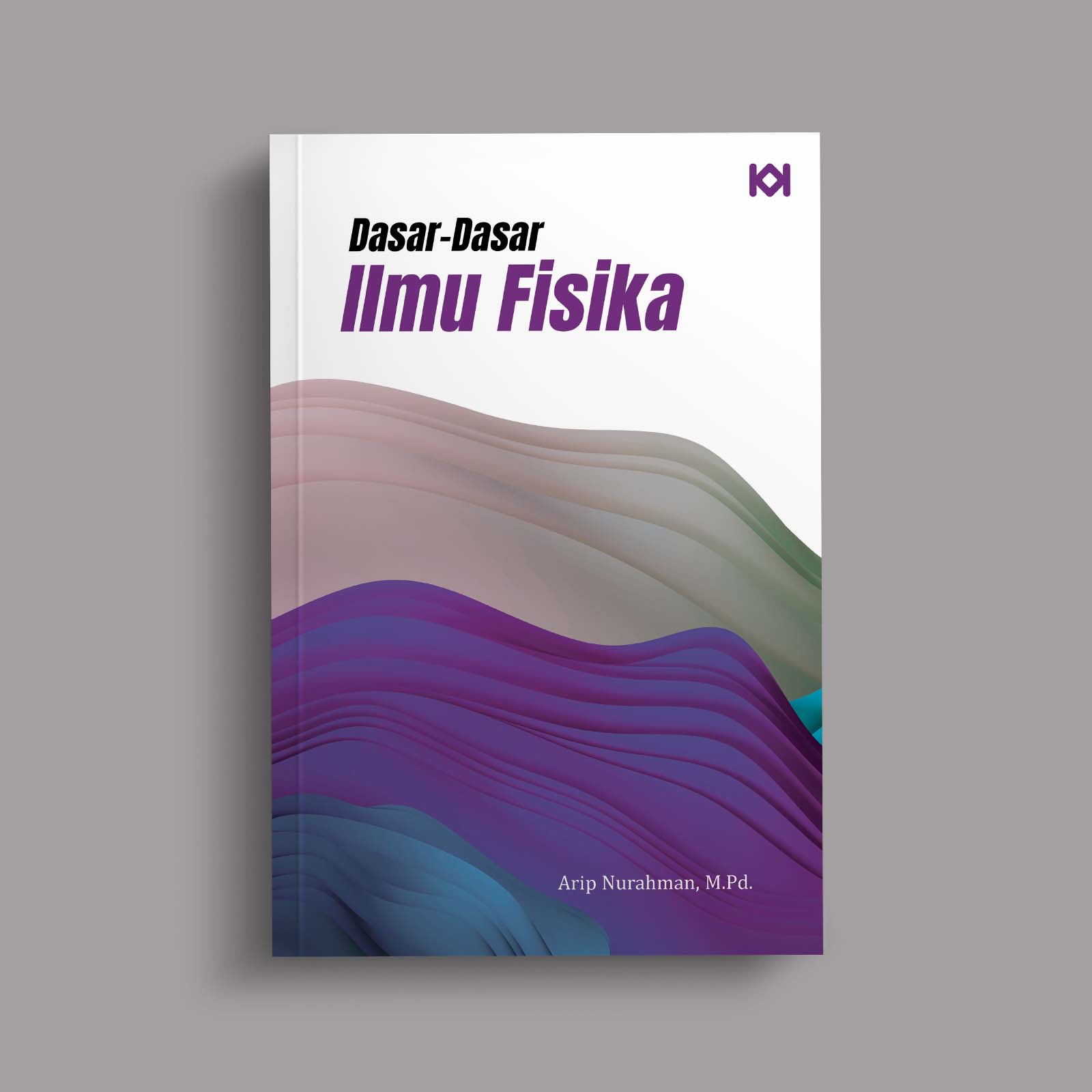 Dasar-Dasar Ilmu Fisika