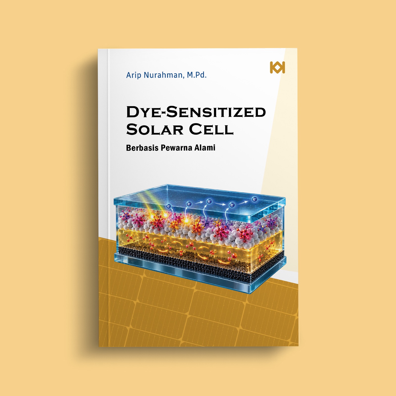 Dye-Sensitized Solar Cell Berbasis Pewarna Alami